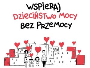 Plakat kampanii Dzieciństwo bez Przemocy